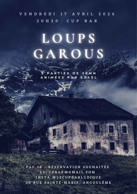 loups garous 17 avril 26 CUP BAR angouleme